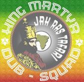 King Martyr Dub-Squad profile picture