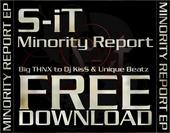 S-IT - MINORITY REPORT OUT NOW!!!! profile picture