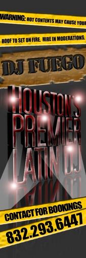 ||DJ Fuego|| Houston's Premier Latin DJ profile picture