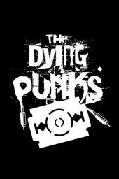 THE DYING PUNKS profile picture