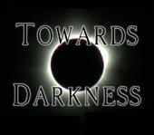 Towards Darkness(looking for record label) profile picture