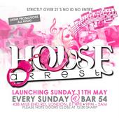 HOUSE ARREST @ BAR 54 EVERY SUNDAY FROM 11TH MAY profile picture