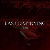 LAST DAY DYING (NEW SONGS UP!!) profile picture