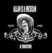 Allan Is A Mexican Productions profile picture