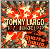 Guesthouse Music -TOMMY LARGO OUT NOW profile picture