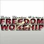 Freedom 2 Worship profile picture