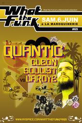 06/06 QUANTIC DJ SET, LAROYE CLEON @ MAROQUINERIE profile picture