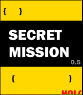 Secret Mission {v. 0.5} profile picture