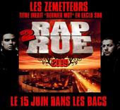 LES ZEMETTEURS sur RAP2RUE 2009 profile picture