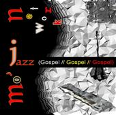 Moâ€™ Jazz Network (Gospel) profile picture