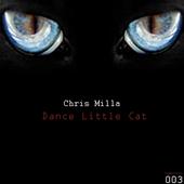 Chris Milla’s Dance Little Cat OUT NOW!!! profile picture