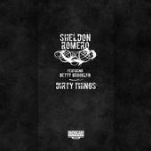 Sheldon Romero Dirty Things Out NOW! profile picture