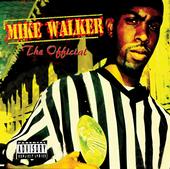 IT"S OFFICIAL "Mike Walker AKA FLYWALKER profile picture