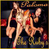 PALOMA AND THE RUBYS profile picture