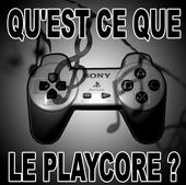 Qu’est ce que le PLAYCORE ? profile picture