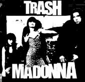 TRASH MADONNA - EP OUT NOW!! profile picture