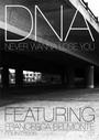 DNA - New Music Video Coming Soon!!! profile picture