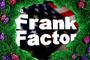 The Frank Factor profile picture