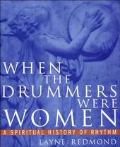 When the Drummers Were Women profile picture