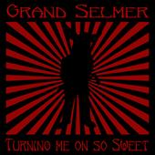 Grand Selmer - new song! profile picture