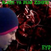 Blaze Ya Dead Zombie profile picture