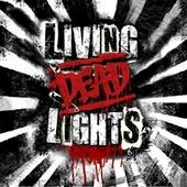 LIVING DEAD LIGHTS STREET TEAM EUROPE profile picture