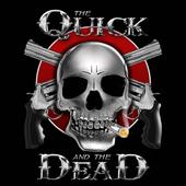 THE QUICK AND THE DEAD profile picture