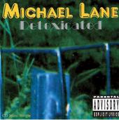 Michael Lane - The Official MySpace Muzik Page profile picture