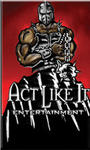 Act Like It Ent. profile picture