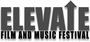 ELEVATE FESTIVAL of Film and Music profile picture