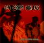 Oh Crap! Ninjas (Now On iTunes) profile picture