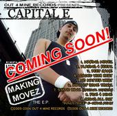 Capital E : Out 4 Mine Records profile picture