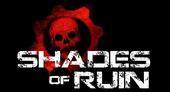 Shades Of Ruin (NEEDS SHOWS) profile picture