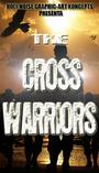 THE CROSS WARRIORS 2008 profile picture