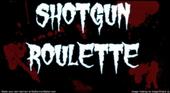 SHOTGUN ROULETTE profile picture