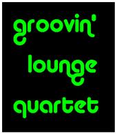 Groovin Lounge Quartet profile picture