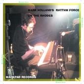 Mark Holland’s Rhythm Force profile picture