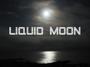 LIQUID MOON profile picture