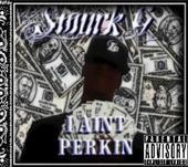 I AINT PERKIN ( DA ABLUM COMIN SOON) profile picture