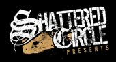 Shattered Circle Presents...(new page coming soon) profile picture