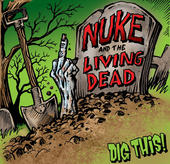 Nuke and the Living Dead profile picture