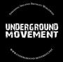 UNDERGROUND MOVEMENT profile picture