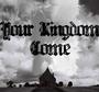 Your Kingdom Come profile picture