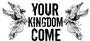 Your Kingdom Come profile picture