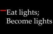 EAT LIGHTS BECOME LIGHTS profile picture