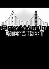 Bay Wit it Entertainment profile picture