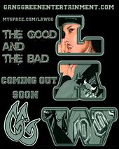 LAW - The Good and the Bad profile picture