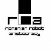 Romanian Robot Aristocracy profile picture