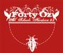 FORTY OZ *new video online -cherche date le 10/07* profile picture