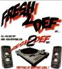 D.J. Elvis Presents: Fresh 2 Def profile picture